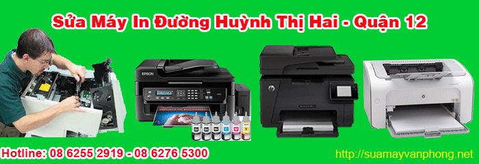 Dịch vụ sửa máy in tận nơi đường Huỳnh Thị Hai quận 12