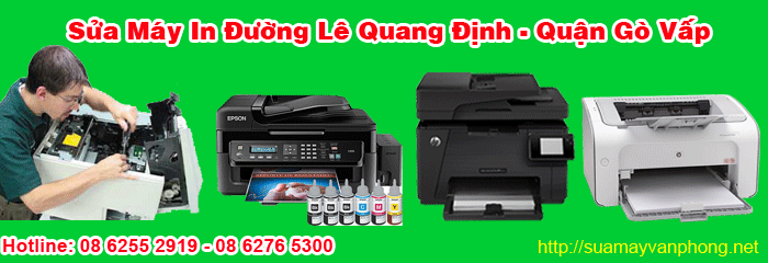 Sửa máy in đường Lê Quang Định quận Gò Vấp