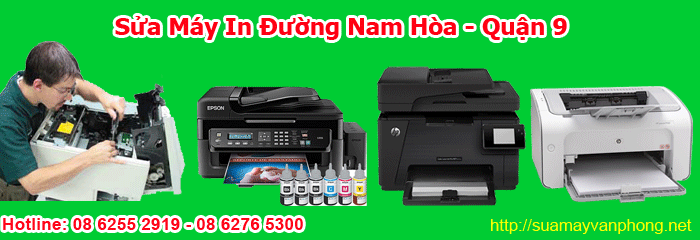 Dịch vụ sửa máy in tận nơi đường Nam Hòa quận 9