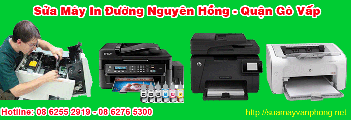  Dịch vụ sửa máy in tận nơi đường Nguyên Hồng quận Gò Vấp