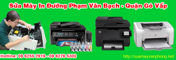 Dịch vụ sửa máy in tận nơi đường Phạm Văn Bạch quận Gò Vấp