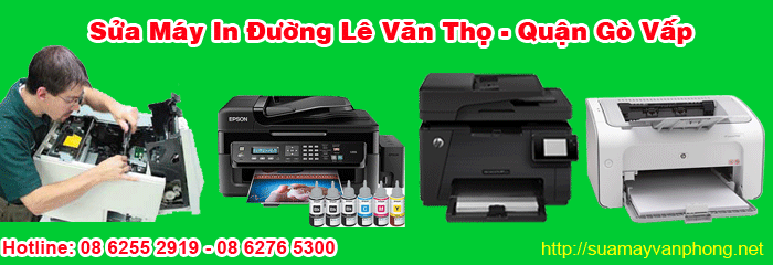 Sửa máy in đường Lê Văn Thọ quận Gò Vấp