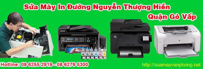 Dịch vụ sửa máy in tận nơi đường Nguyến Thượng Hiền quận Gò Vấp