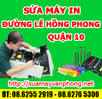 Sửa máy in đường Lê Hồng Phong - Quận 10